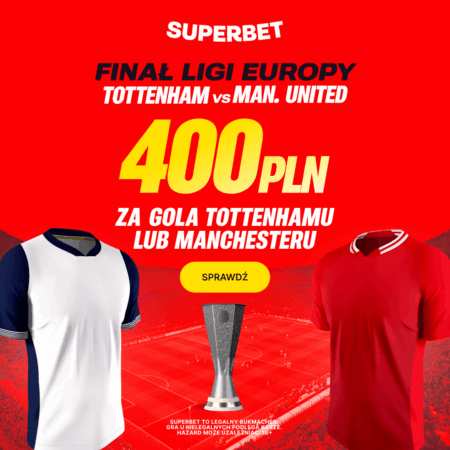 BONUS 400 PLN ZA GOLA TOTTENHAMU LUB MANCHESTERU