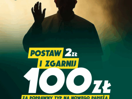 Postaw 2 zł i zgarnij 100 zł za poprawny typ na nowego papieża