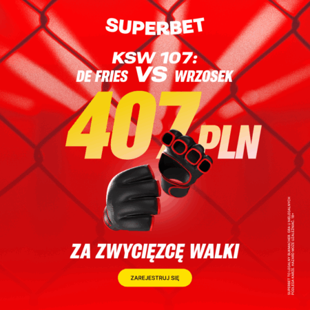 407 PLN za zwycięzcę walki Phil De Fries – Arkadiusz Wrzosek na gali KSW 107