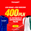 400 PLN za zwycięzcę w Superpucharze Polski