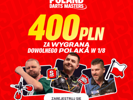 400 PLN za awans przynajmniej jednego Polaka do 1/4 finału Superbet Poland Darts Masters