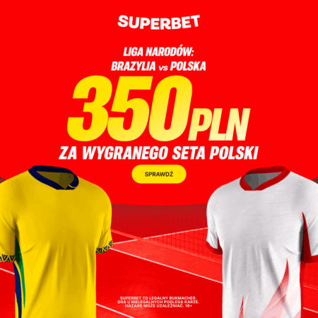 350 PLN za wygranego seta Polski w meczu z Brazylią