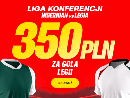 Bonus 350 PLN za gola Legii Warszawa w meczu z Hibernian