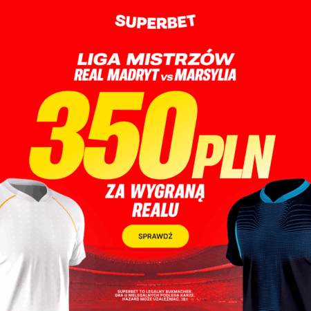 Bonus 350 PLN za zwycięstwo Realu Madryt w meczu z Olympique Marsylią