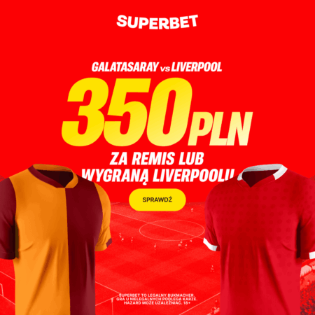 350 PLN jeśli Liverpool nie przegra w meczu z Galatasaray 