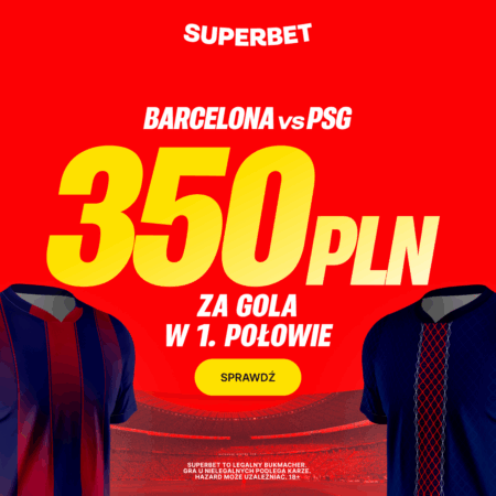 350 PLN za gola w 1. połowie meczu Barcelona