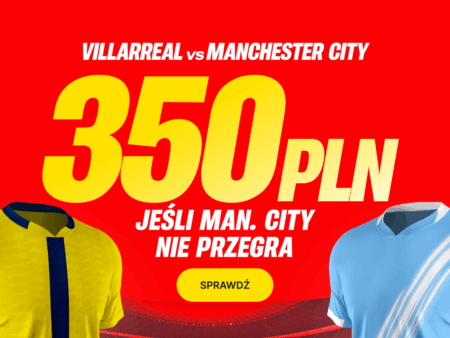 🔵 BEZPIECZNY ZAKŁAD, 350 ZŁ EKSTRA! MAN CITY NIE PRZEGRA! 🤯