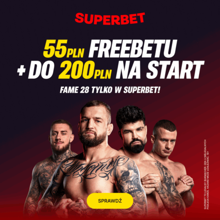 Pełna Karta Walk FAME 28 i Typy! Odbierz 255 zł Bonus na Wrzoska, Najmana i walkę 2 na 1. Zarejestruj się z kodem KUPONYDARMOWEPL!