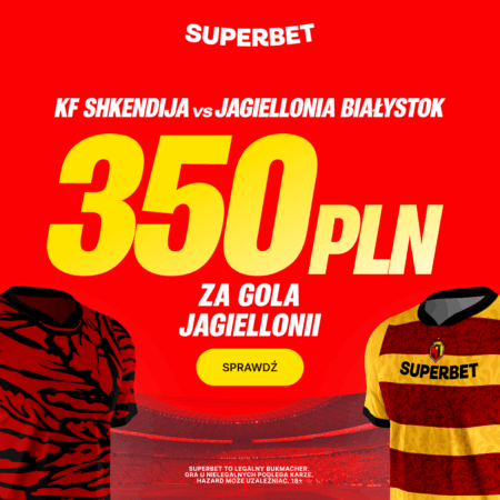 💛❤️ ŁATWY BONUS! AŻ 350 PLN EKSTRA za GOLA Jagiellonii! HIT Superbet w Europie!