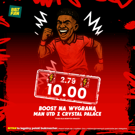 Man Utd vs Palace: Bonus 10.0! Wygraj 220 zł na Start