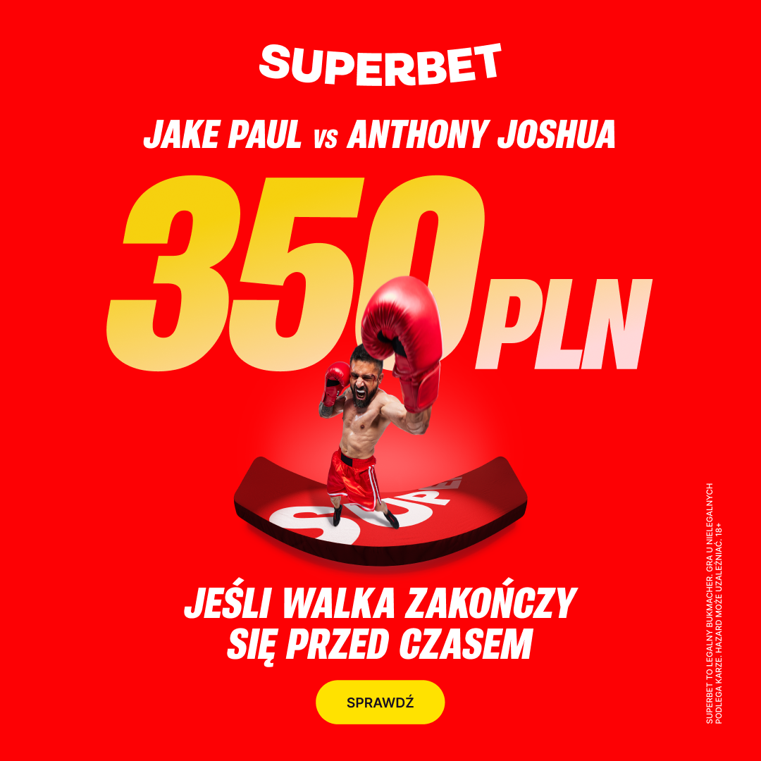 Superbet: Bonus 350 PLN za Walkę Paul vs Joshua Zakończoną Przed Czasem!