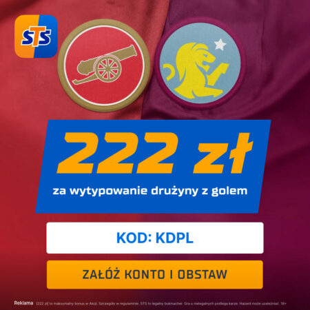 STS: Pakiet 660 PLN + 222 PLN na start! Kod KDPL na mecz Arsenal – Aston Villa!