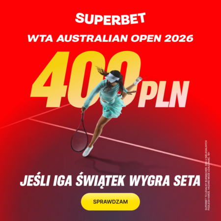 💰 AŻ 400 PLN za jednego seta Igi Świątek z Rybakiną! Mega Bonus od Superbet na Australian Open