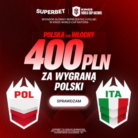 💰 AŻ 400 PLN za wygraną Polski z Włochami! Mega Bonus od Superbet na Kings World Cup