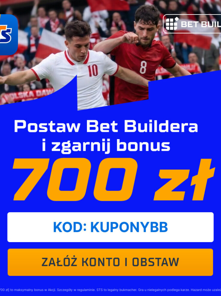 Polska – Albania w STS: Zgarnij aż 700 PLN za wygrany Bet Builder! Kod: KUPONYBB