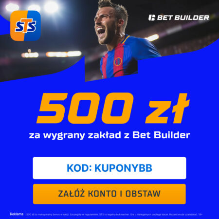 Hitowe El Clasico z bonusem 500 PLN w STS! Jak obstawić Bet Builder na Barcelona – Real z kodem KUPONYBB?