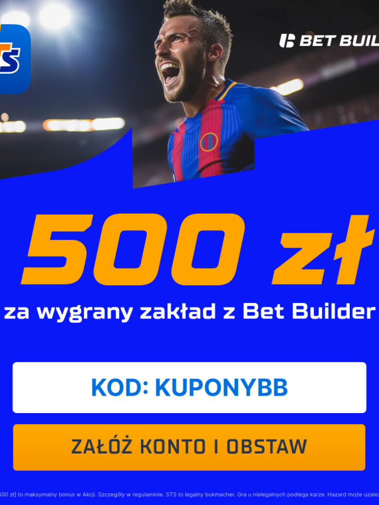 Hitowe El Clasico z bonusem 500 PLN w STS! Jak obstawić Bet Builder na Barcelona – Real z kodem KUPONYBB?